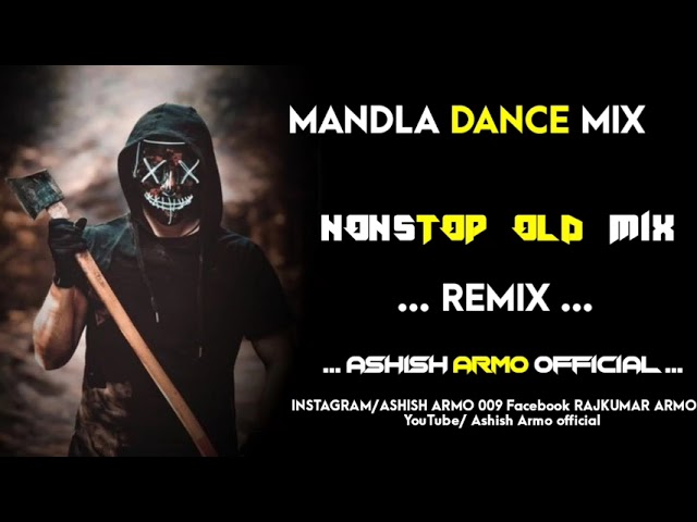 CG DJ NONSTOP MANDLA REMIX DJ S ASHISH MANDLA CG REMIX class=