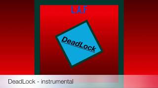 DeadLock - instrumental