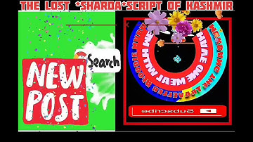THE LOST STORY OF *SHARDA* SCRIPT OF KASHMIR.....