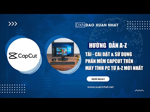 #1 Cách tải – cách cài đặt & cách sử dụng phần mềm CapCut trên máy tính PC từ A-Z mới nhất Mới Nhất