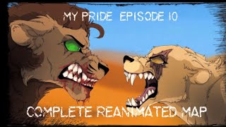 My Pride: Complete Episode Ten Reanimated MAP