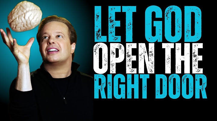 Let God Open the Right Door in an Unexpected Way by Dr Joe Dispenza | Best Motivational Speech