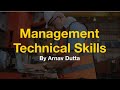 What are Management Technical Skills?