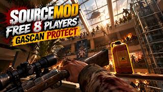 SourceMod Free 8 Players L4D2 | Gascan Protect