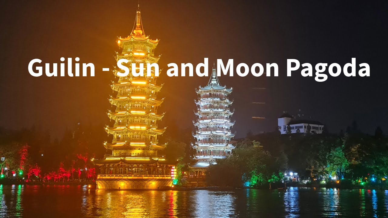 Sun and Moon Pagoda in Guilin