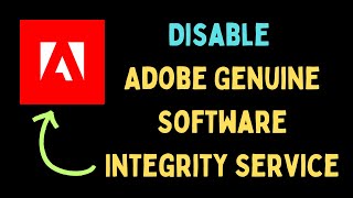 How to Disable Adobe Genuine Software Integrity Service screenshot 4