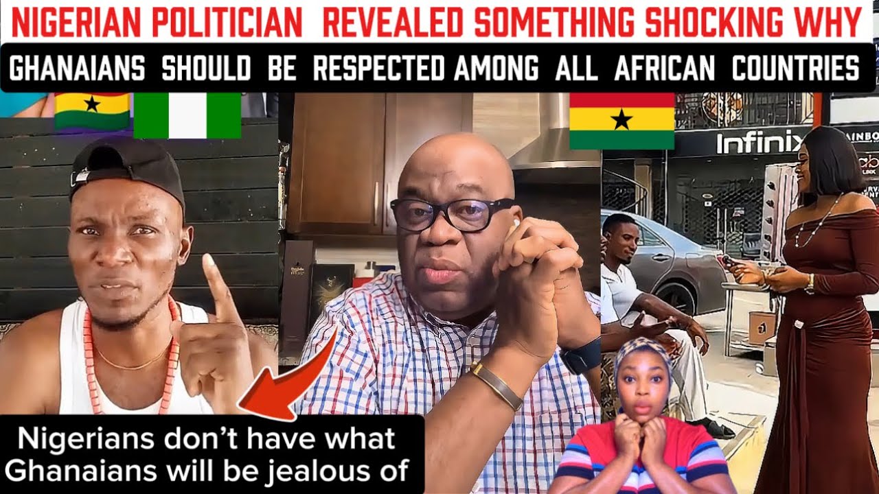Nigerian Politician Revealed something Shocking Why Ghanaians Should Be Respected Among All Africa🇬🇭