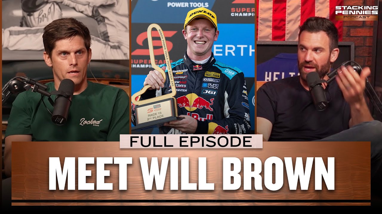 Aussie Ace Will Brown Talks NASCAR & Supercars | Stacking Pennies