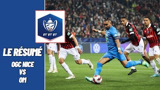 Coupe de France : le résumé de OGC Nice-OM