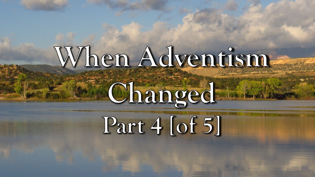 When Adventism Changed: Colin and Russel Standish Reveal How and Why It Happened, Part 4