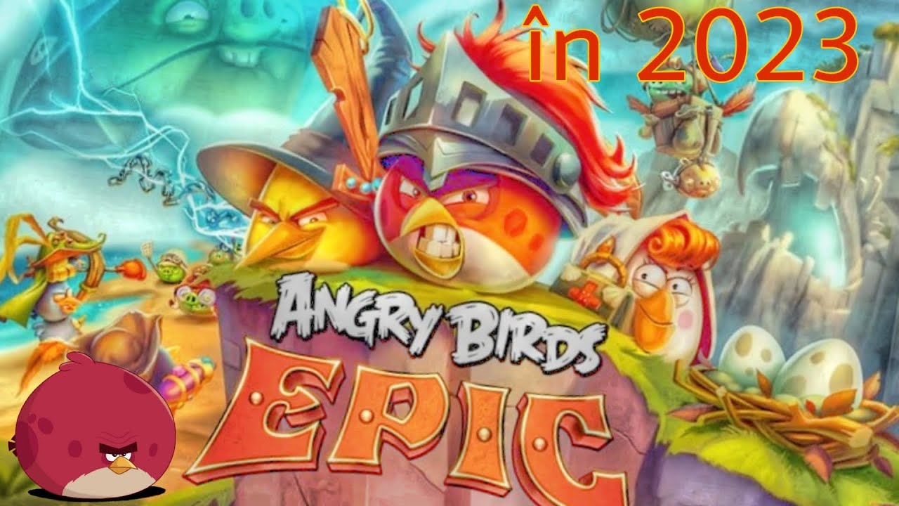 Angry birds epic in 2023. 