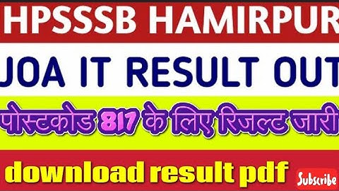 joa post code 817 result out ।। download pdf   ।। hpssc Hamirpur joa result out।।ssc preparation