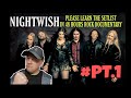 PART 1: NIGHTWISH - PLEASE LEARN THE SET IN 48HRS ROCK DOCUMENTARY PT. 1 | FIRST TIME REACTION TO