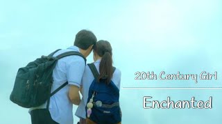 20th Century Girl | Enchanted | FMV | Na Bo-Ra - Poong Woon Ho
