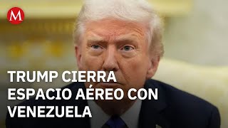 Trump announces total closure of airspace over Venezuela