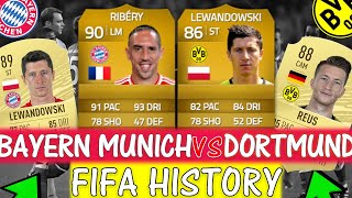 BAYERN MUNICH VS BORUSSIA DORTMUND FIFA ULTIMATE TEAM HISTORY!! FT. LEWANDOWSKI, RIBERY ETC...(FIFA)