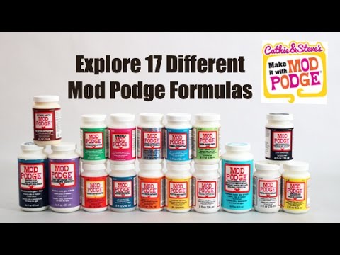 Easy Guide to all 17 Mod Podge Formulas