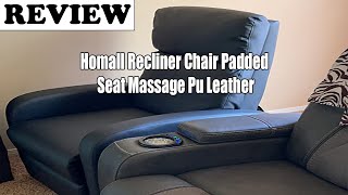 Homall Recliner Chair Padded Seat Massage Pu Leather Review 2022