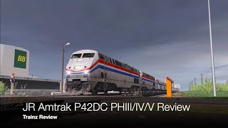 Amtrak P42DC PHIII/IV/V Trainz 3 Review