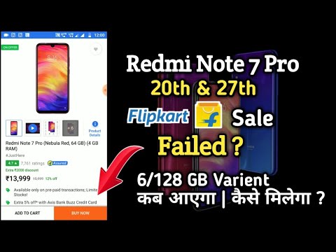 Redmi Note 7 Pro | Flipkart Flash sale failed | 6/128 GB ...