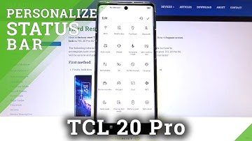 How to Adjust Notification Bar Shortcuts on TCL 20 Pro 5G – Top Bar Settings