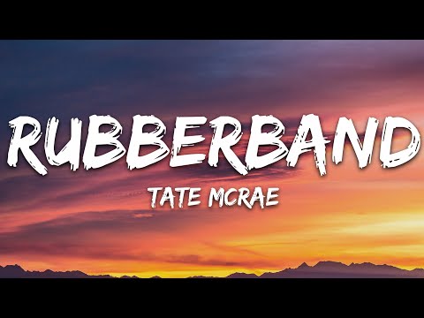 Tate McRae - rubberband (Lyrics)