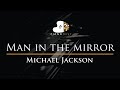 Michael jackson  man in the mirror  piano karaoke instrumental cover with lyrics
