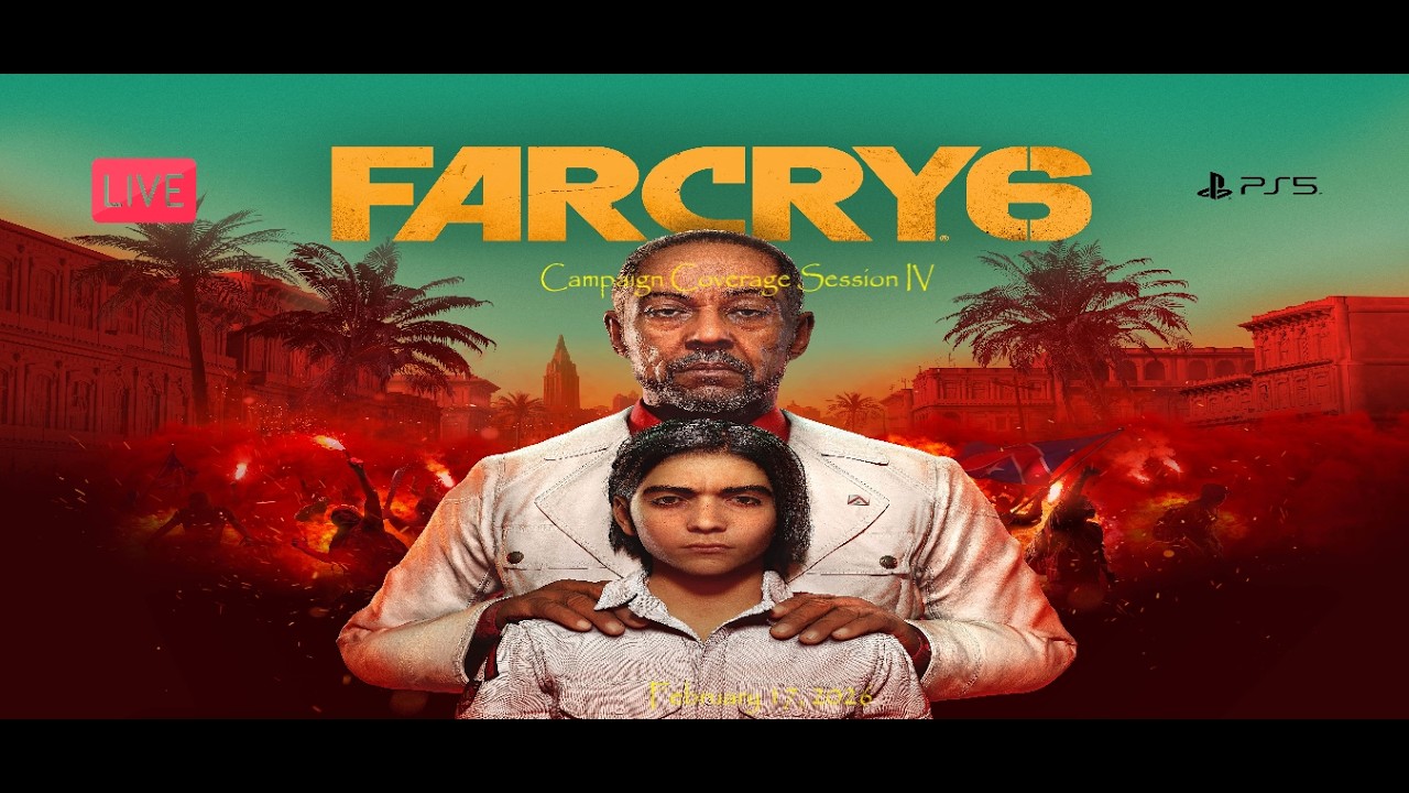 Far Cry 6 Campaign Coverage Session IV (PS5)