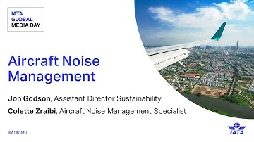 Global Media Day 2023 - Aircraft Noise Management