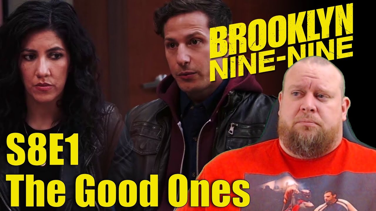 Brooklyn 99 8x1 -The Good Ones REACTION - And we are off to a... depressing start to Season 8