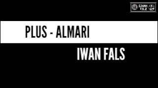 IWAN FALS - PLUS ALMARI ( FULL LIRIK )