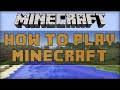 how to play minecraft #part1