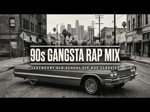 90s–2000s Gangsta Rap Classics | Ultimate Old School Hip Hop Mega