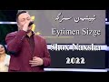 Eytimen Sizge ئېيتىمەن سىزگە Shox Naxsha Uyghur 2022 Уйгурча нахша Uyghur Nahxa Uyghur Songs Eytimen Sizge ئېيتىمەن سىزگە Shox Naxsha Uyghur 2022 Уйгурча нахша Uyghur Nahxa Uyghur Songs