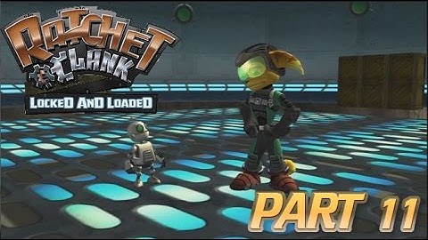 Ratchet and Clank 2: Locked and Loaded - Part 11