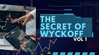 TRADE Like the 1% - The SECRET of WYCKOFF