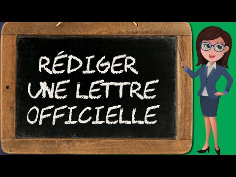 Vidéo: Comment Préparer Une Lettre Officielle