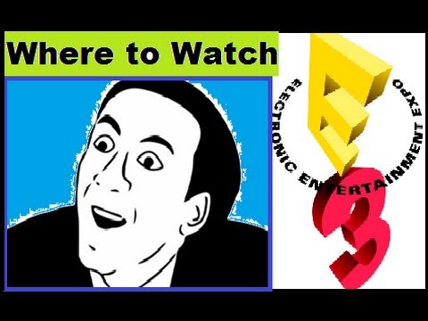 E3 2014 Live Stream: Where to Watch Sony, Microsoft, Ubisoft, Nintendo PS4 Xbox One Wii U