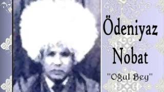 ''Oğul bey'' Türkmenistan. Saryk turkmen bagsymyz Ödeniyaz Nobat. pendi yoly