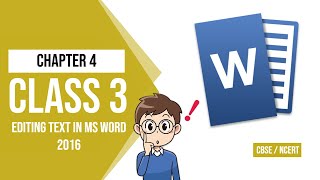 कक्षा 3 अध्याय 4 - एमएस वर्ड 2016 में टेक्स्ट एडिटिंग | एनसीईआरटी / सीबीएसई | एमएस वर्ड 2016 में ... screenshot 3