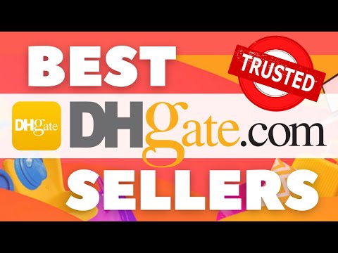 Top Trusted Sellers | High Rated Sellers | Dhgate | Electronics | Apparel | Watches | Shoes | Review