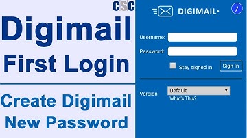 How to use digimail in CSC- digimail first time login | digimail password reset