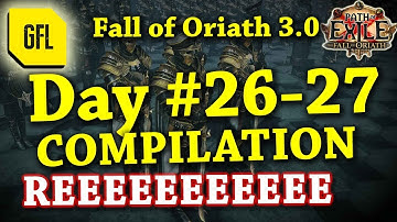 Path of Exile 3.0 Fall of Oriath: DAY #26-27 Compilation from Youtube and Twitch