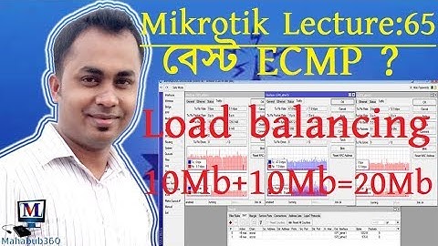 Mikrotik Lecture 65: Mikrotik ECMP load balancing over multiple gateways