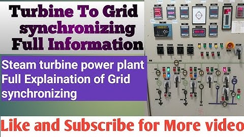Turbine To Grid Synchronizing | टर्बाइन ग्रीड सिंक्रोनाइजिंग | TG Synchronising |Electric Samarth |
