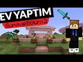 Minecraft Survival Bölüm 2,  Ev Yaptım,  Elmas Eşyalar