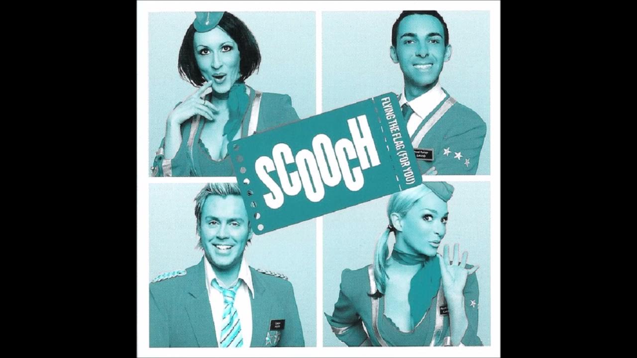 2007 Scooch - Flying The Flag (For You) (Eurovision 2007 UK Version) 2007 Scooch - Flying The Flag (For You) (Eurovision 2007 UK Version)