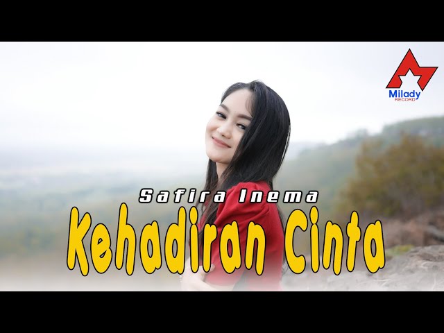 Safira Inema - Kehadiran Cinta / Engkau Penyemangat Hidupku | Dangdut [OFFICIAL] class=