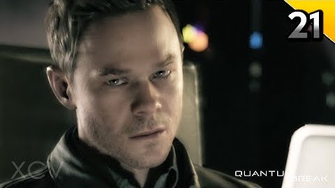 Quantum Break Walkthrough Gameplay Part 21 · Act 5 / Part 1: Monarch HQ | PC Xbox One