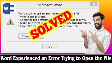 [FIXED] Word Experienced An Error Trying to Open the File